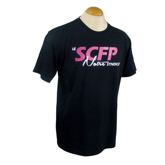 T-Shirt le SCFP Notre Syndicat